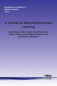 Paperback A Tutorial on Meta-Reinforcement Learning Book