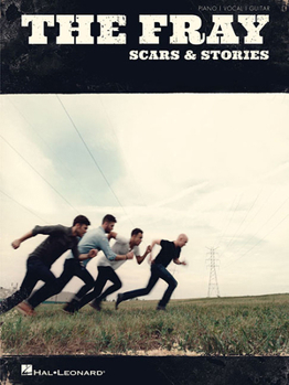 Paperback The Fray: Scars & Stories Book