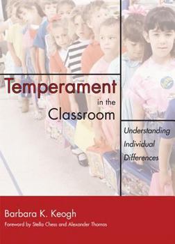 Paperback Temperament in the Classroom: Understanding Individual Differences Book