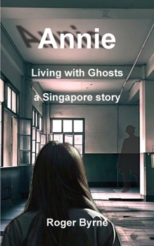 Paperback Annie. Living with Ghosts Book