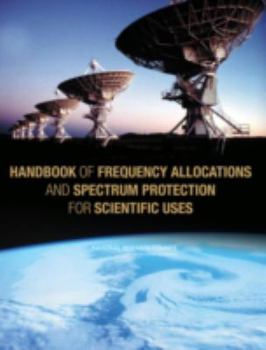 Paperback Handbook of Frequency Allocations and Spectrum Protection for Scientific Uses Book