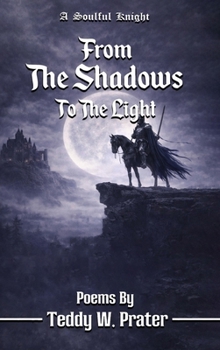 From The Shadows To The Light