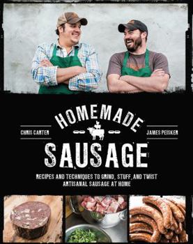 Paperback Homemade Sausage: Recipes and Techniques to Grind, Stuff, and Twist Artisanal Sausage at Home Book