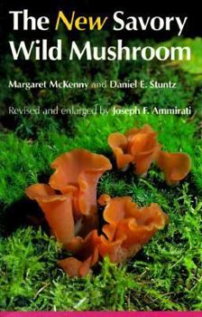Paperback The New Savory Wild Mushroom Book