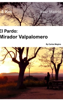 Hardcover Mirador de Valpalomero: Near Madrid Book