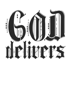 Paperback God Delivers Beautiful Message 120 Page Notebook Lined Journal for Christians Book