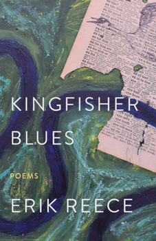 Hardcover Kingfisher Blues: Poems Book