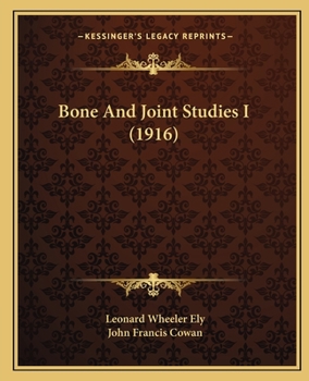 Paperback Bone And Joint Studies I (1916) Book