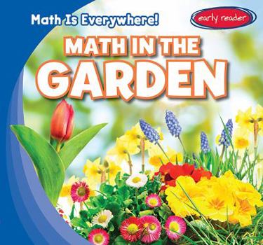 Math in the Garden - Book  of the Math Is Everywhere!