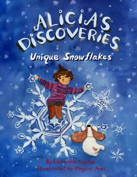 Paperback Alicia's Discoveries Unique Snowflake Book