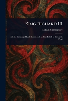 The Tragedy of King Richard the Third