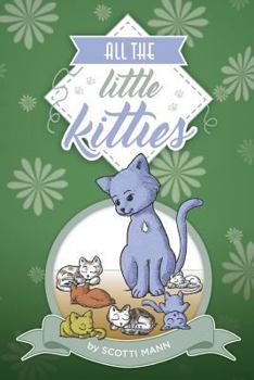 Paperback All The Little Kitties Book