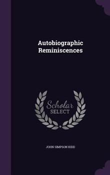 Hardcover Autobiographic Reminiscences Book