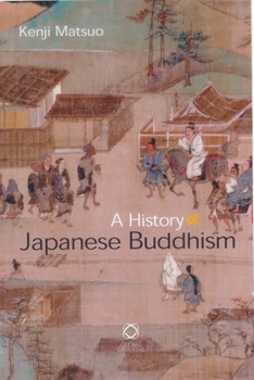 Paperback A History of Japanese Buddhism Book