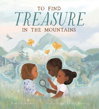 Hardcover To Find Treasure in the Mountains Book