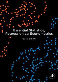 Hardcover Essential Statistics, Regression, and Econometrics Book