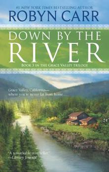 Down by the River - Book #3 of the Grace Valley Trilogy