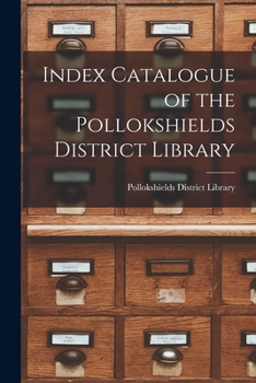 Paperback Index Catalogue of the Pollokshields District Library Book