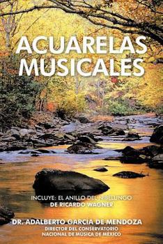 Paperback Acuarelas Musicales [Spanish] Book