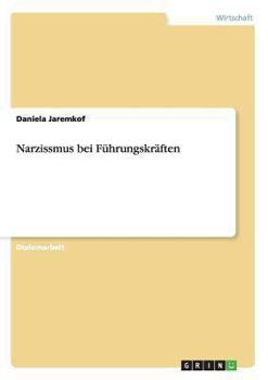 Paperback Narzissmus bei Führungskräften [German] Book