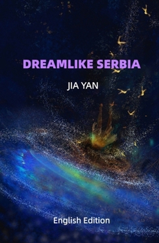 Dreamlike Serbia: Business Trip in Serbia