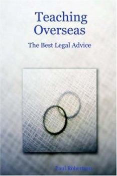 Paperback Teaching Overseas: The Best Legal Advice Book
