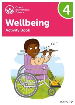 Paperback Oxford International Primary Wellbeing: Activity Book 4 Book