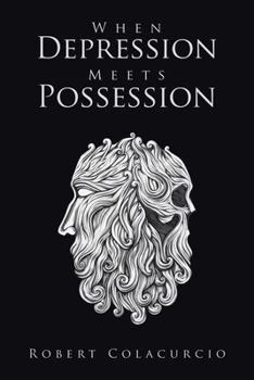 Paperback When Depression Meets Possession Book