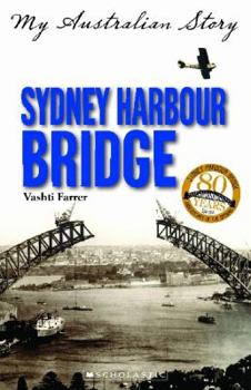 Paperback Sydney Harbour Bridge : My Australian Story Book