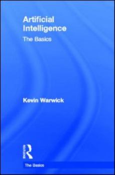 Hardcover Artificial Intelligence: The Basics: The Basics Book