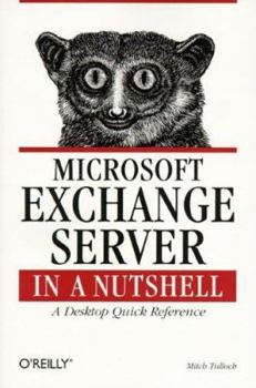 Paperback Microsoft Exchange Server in a Nutshell Book