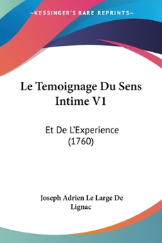 Paperback Le Temoignage Du Sens Intime V1: Et De L'Experience (1760) [French] Book