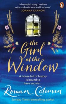Paperback The Girl at the Window: A beautiful story of love, hope and family secrets to read this summer Book