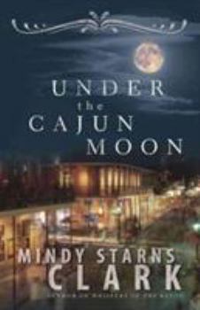 Paperback Under the Cajun Moon Book