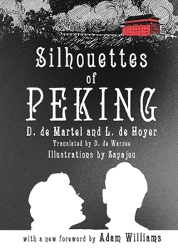 Paperback Silhouettes of Peking Book