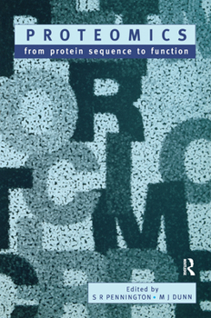 Paperback Proteomics: From Protein Sequence to Function Book