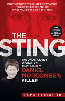 Paperback The Sting: The Undercover Operation That Caught Daniel Morcombe's Killer Book