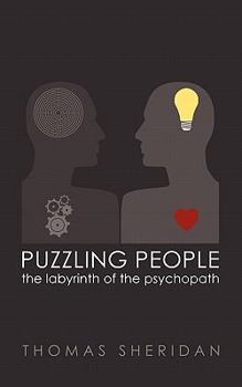 Paperback Puzzling People: The Labyrinth of the Psychopath Book