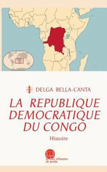 Paperback La République démocratique du Congo: Histoire [French] Book