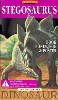 Paperback Stegosaurus: Tiny Perfect Dinosaur Series [With Poster and Fossilized Egg, Snap Together Dinosaur Bones] Book