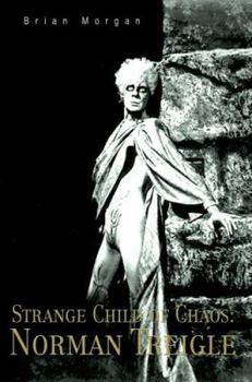 Paperback Strange Child of Chaos: Norman Treigle Book