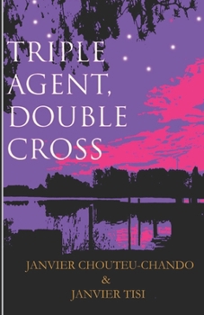 Paperback Triple Agent, Double Cross Book