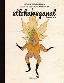Paperback 8TLOKAW8GANAL LEGENDES [French] Book