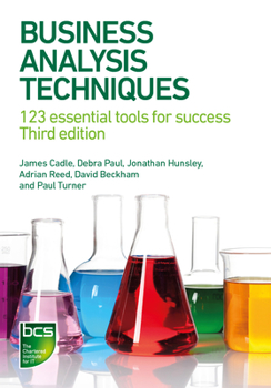Paperback Business Analysis Techniques: 123 essential tools for success Book