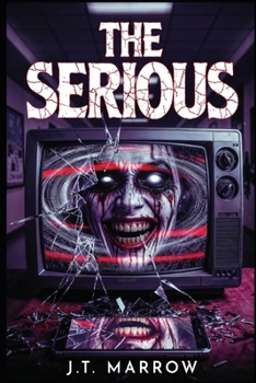 The Serious