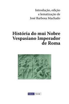 Paperback História do mui Nobre Vespasiano Imperador de Roma [Portuguese] Book