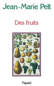 Paperback Des fruits [French] Book