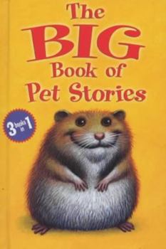 Hardcover The Big Book of Pet Stories Book