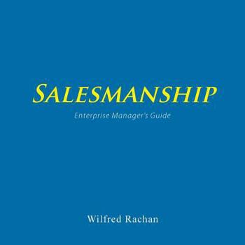 Paperback Salesmanship: Enterprise Manager's Guide Book