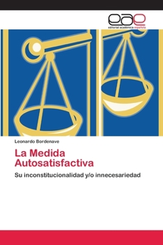 Paperback La Medida Autosatisfactiva [Spanish] Book
